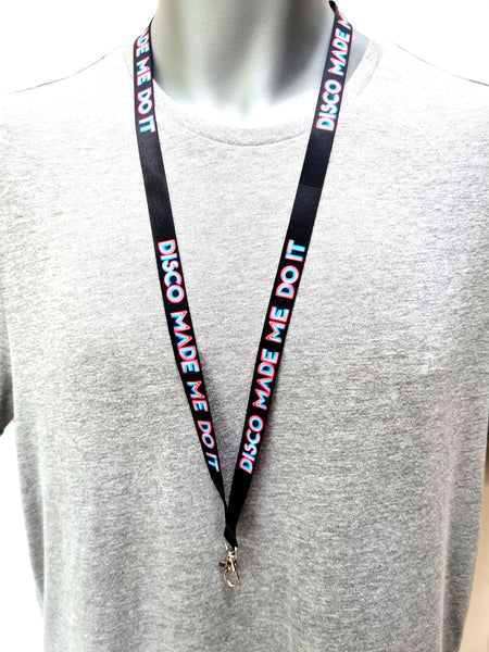 DISCO MADE ME DO IT multicolour printed 15mm lanyard for ID, keys, etc.