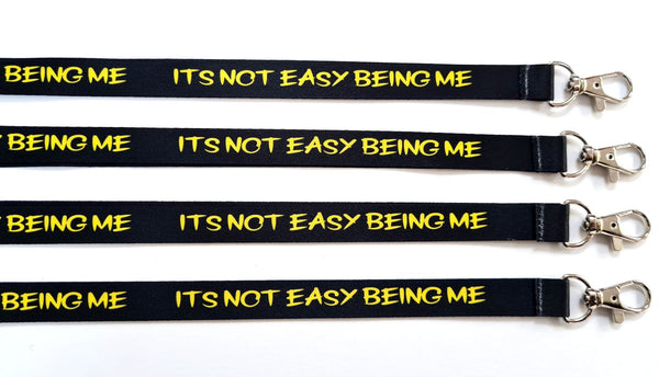 NOT EASY BEING ME lanyard  | ID Badge Holder Neck Strap | Key Lanyard