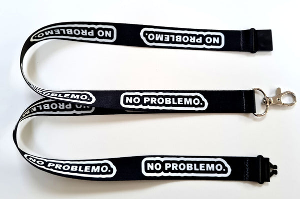 NO PROBLEMO printed 20mm lanyard for ID, keys, etc. (Copy)