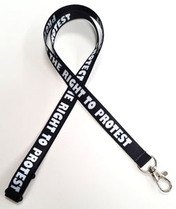 PROTECT THE RIGHT TO PROTEST 15mm lanyard Free UK post.