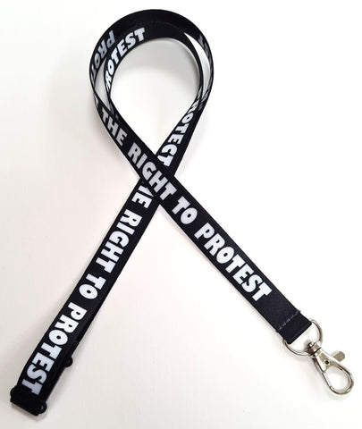 PROTECT THE RIGHT TO PROTEST 15mm lanyard Free UK post.