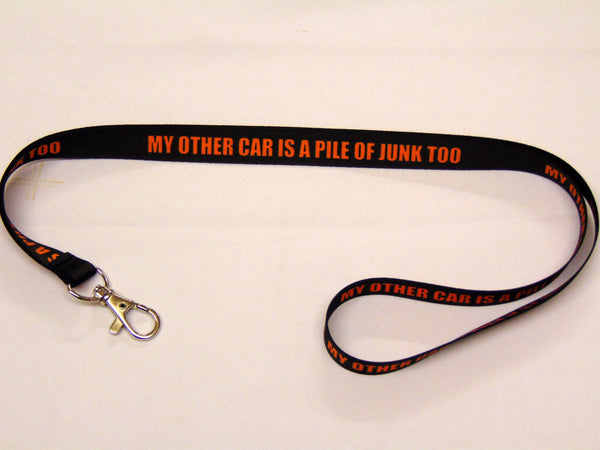 My Other Car Is Junk lanyard