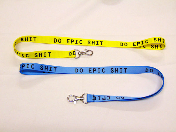 DO EPIC SH*T (blue) neck strap lanyard 15mm