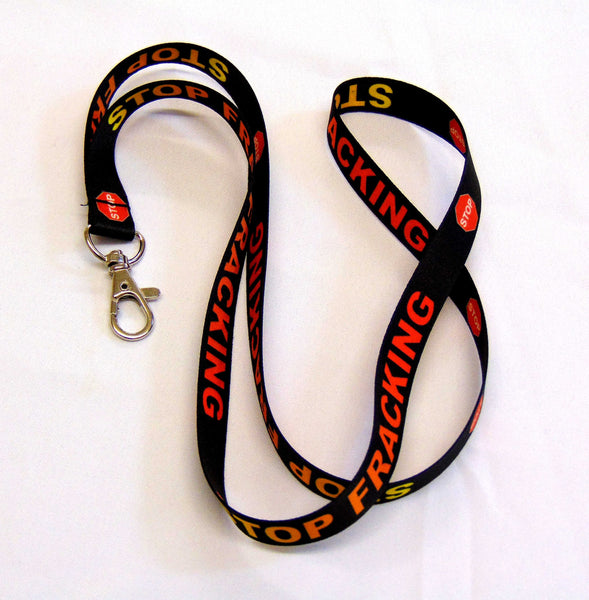 STOP FRACKING printed lanyard 15mm