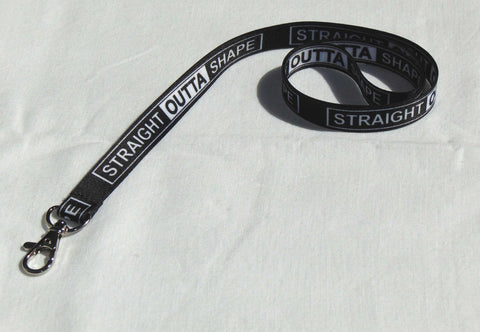 STRAIGHT OUTTA SHAPE printed lanyard 15mm